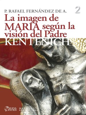 cover image of La imagen de María según la visión del Padre Kentenich